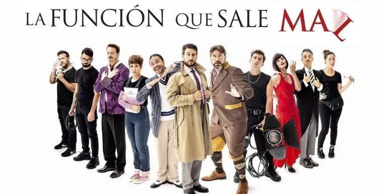 LA FUNCIÓN QUE SALE MAL en MADRID [INFO y ENTRADAS] - La funcion que sale mal